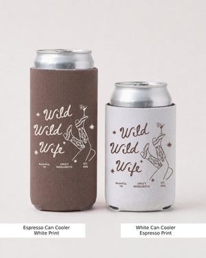 Matching bachelorette can coolers with custom Wild Wild Wife design for bride and bridal crew