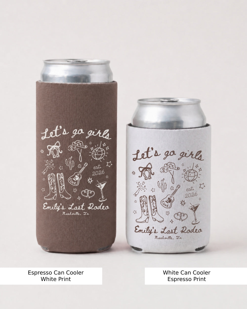 Let's Go Girls Cowgirl Party Can Cooler Espresso