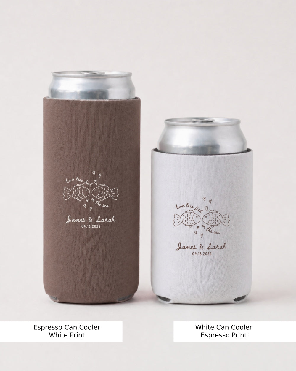 "Two Less Fish in the Sea" Wedding Can Cooler