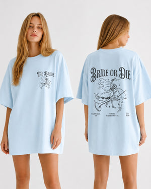 Bride or Die and Ride or Die with Martini T-Shirt Chambray