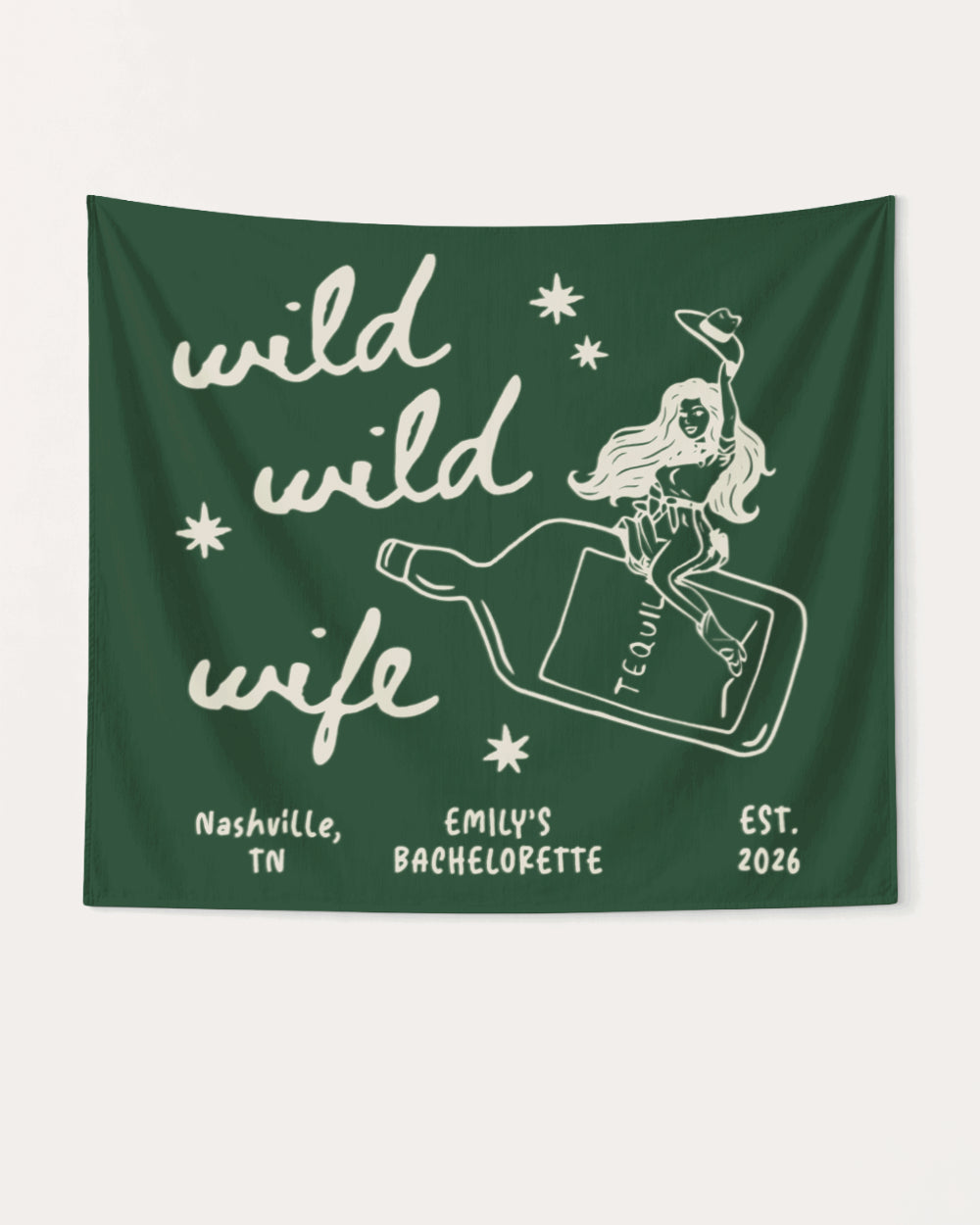 Wild Wild Wife Cowgirl Tequila Banner Hemp