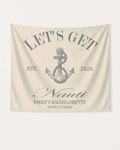 Let's Get Nauti Banner Ivory