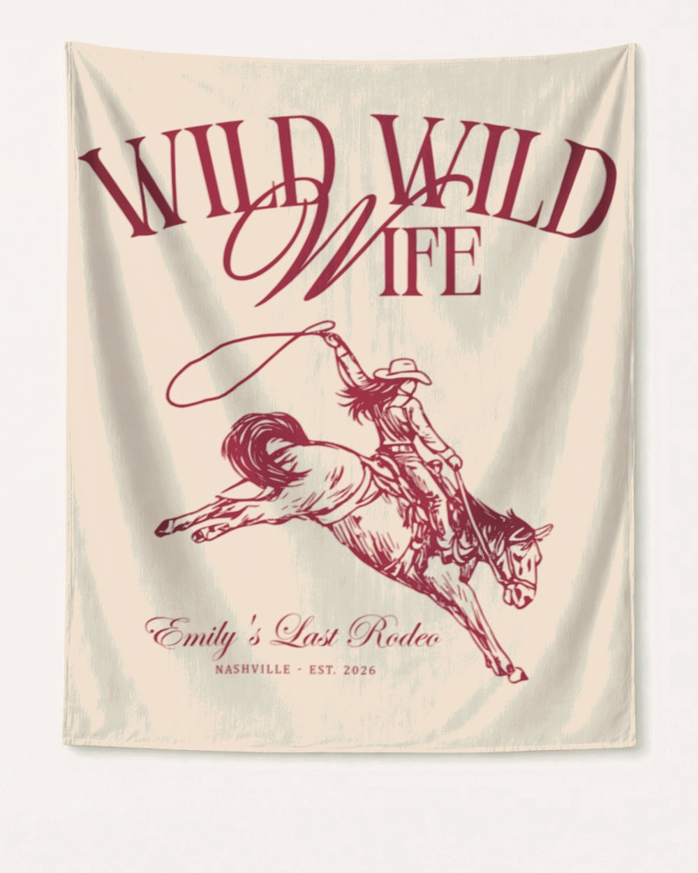 Bachelorette weekend party banner with Wild Wild Wife cowgirl theme and vintage script lettering. Personalized with bride name, destination city, and year for the last rodeo celebration.