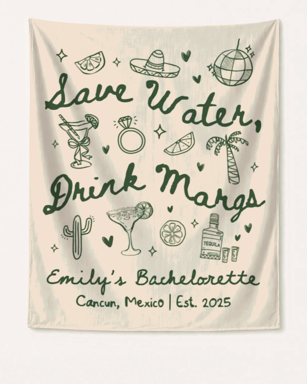 Save Water Drink Margs Banner Ivory