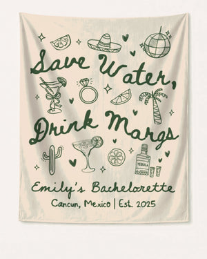Save Water Drink Margs Banner Ivory