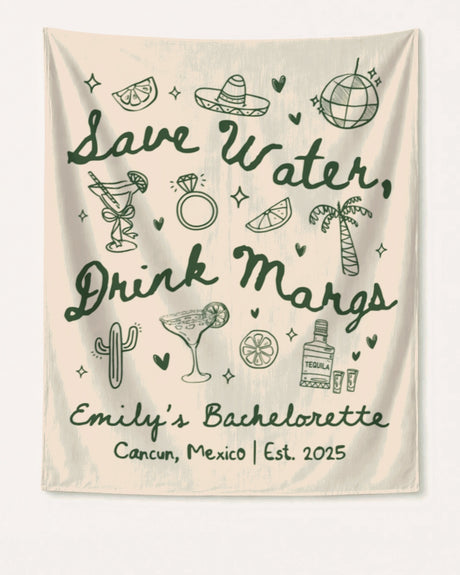 Save Water Drink Margs Banner Ivory