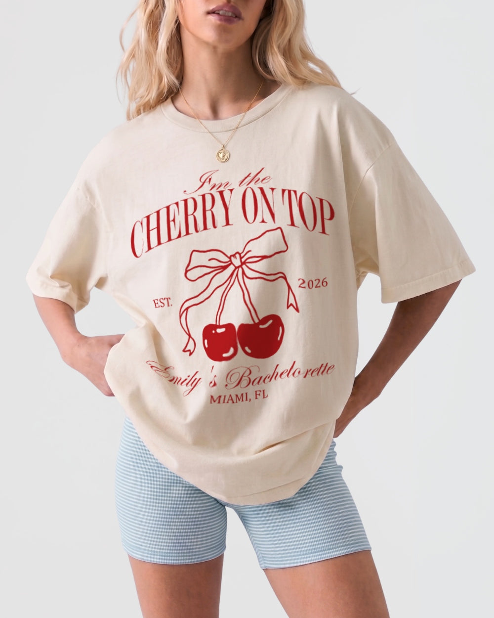 She's The Cherry On Top T-Shirt
