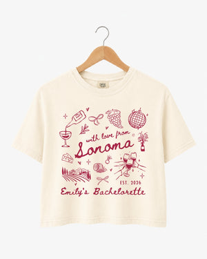 Custom Sonoma crop top for wine bachelorette parties and bridal crew outfits
