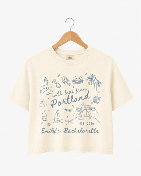 With Love from Portland Crop Top for coastal bachelorette parties and bridal crew photos