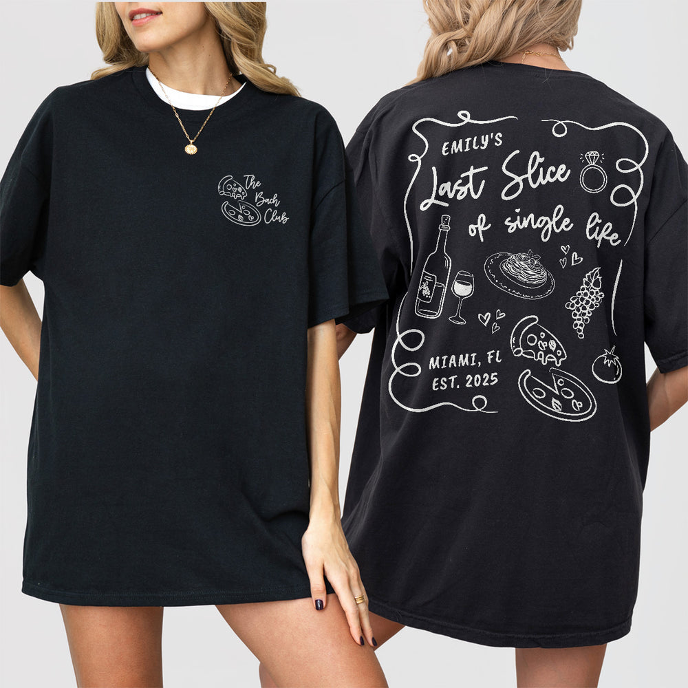 Last Slice of Single Life Italian Bachelorette Shirts Custom Pizza Wine Bachelorette Tshirt Amore Bach Club Bride Bridesmaid Matching Outfit - Black Product Image