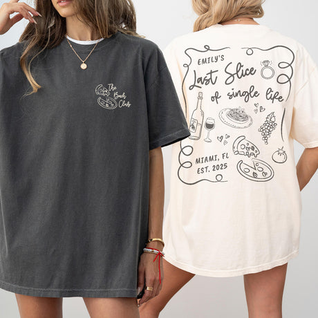 Last Slice of Single Life Italian Bachelorette Shirts Custom Pizza Wine Bachelorette Tshirt Amore Bach Club Bride Bridesmaid Matching Outfit - matching Image