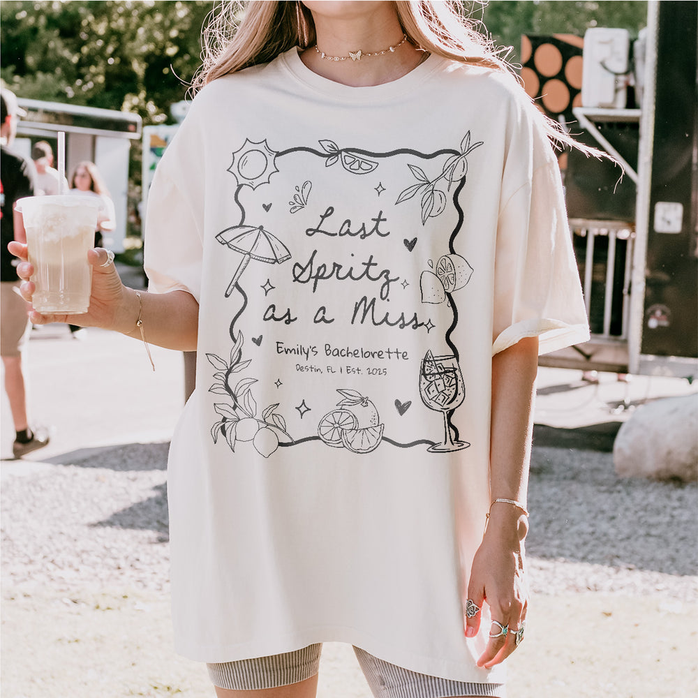 Last Spritz As A Miss Shirt Custom Aperol Spritz Bachelorette Party Shirts Let&#39;s Get Spritzy Hen Do Matching Outfits Sun Spritz Bride Tshirt - lifestyle Image