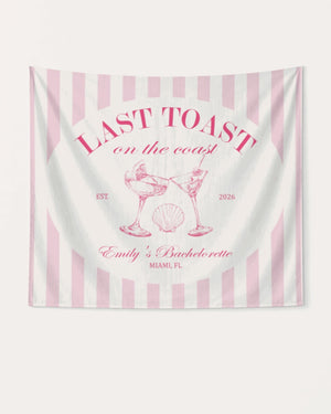 Last Toast on The Coast Banner Light Pink
