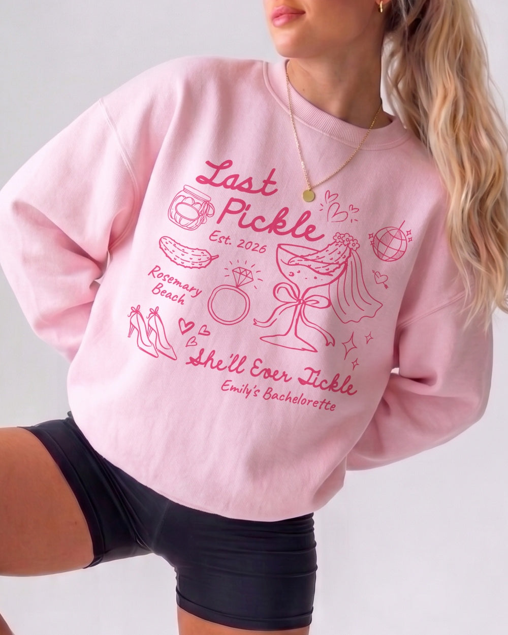 Same Pickle Forever & Last Pickle She'd Ever Tickle Sweatshirt Light Pink