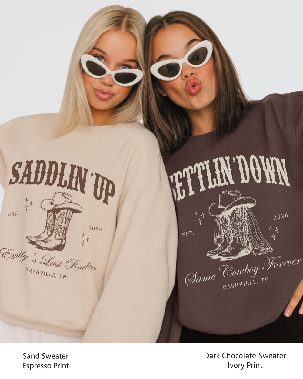 Personalized western bachelorette sweatshirt with bride name, year, and destination city in vintage serif typography. Custom Saddlin' Up design for the whole bachelorette crew.
