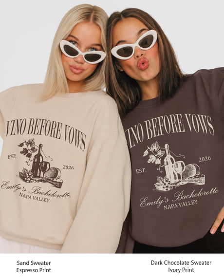 Vino Before Vows Sweatshirt