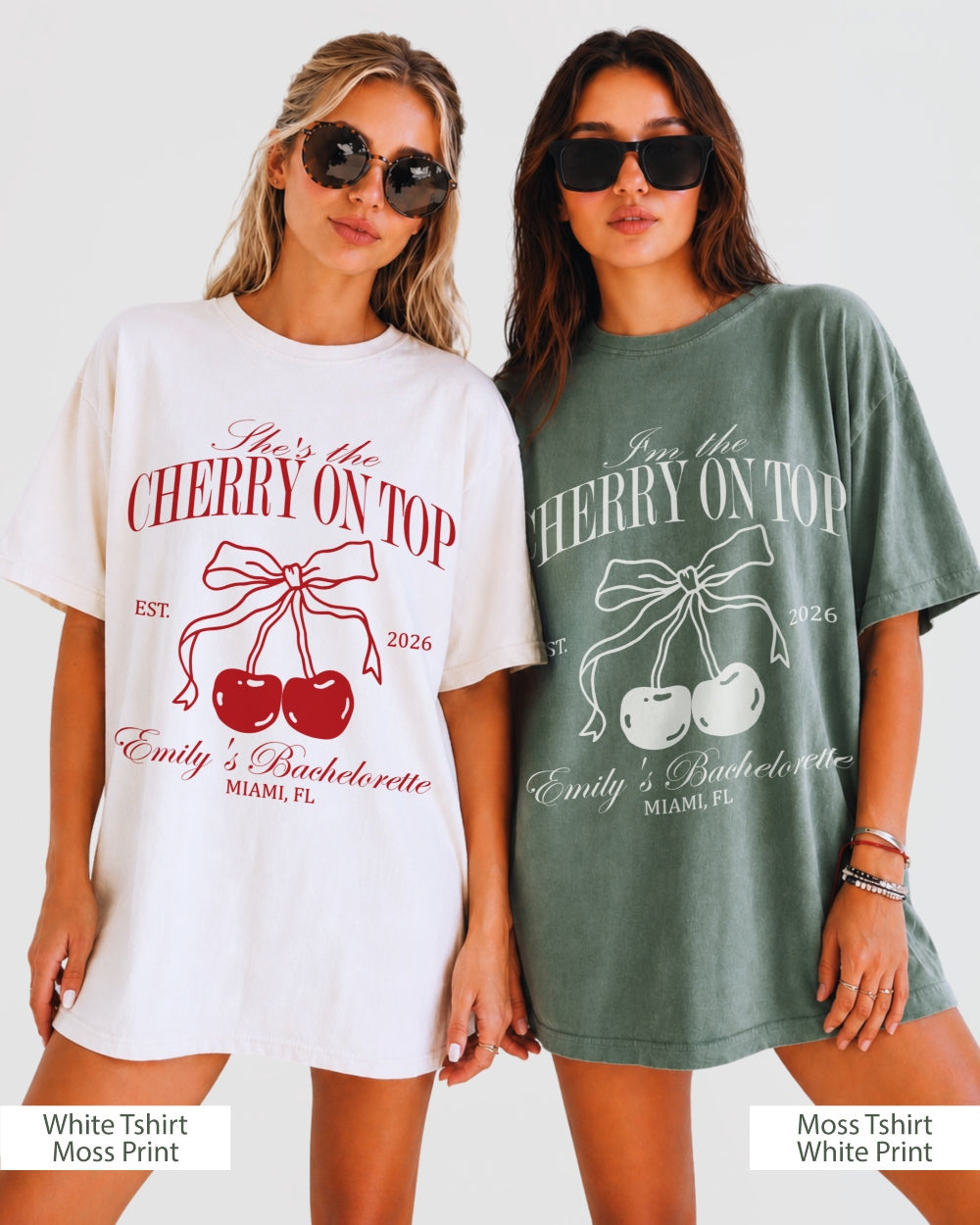 She's The Cherry On Top T-Shirt