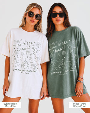 Going To The Chapel T-Shirt