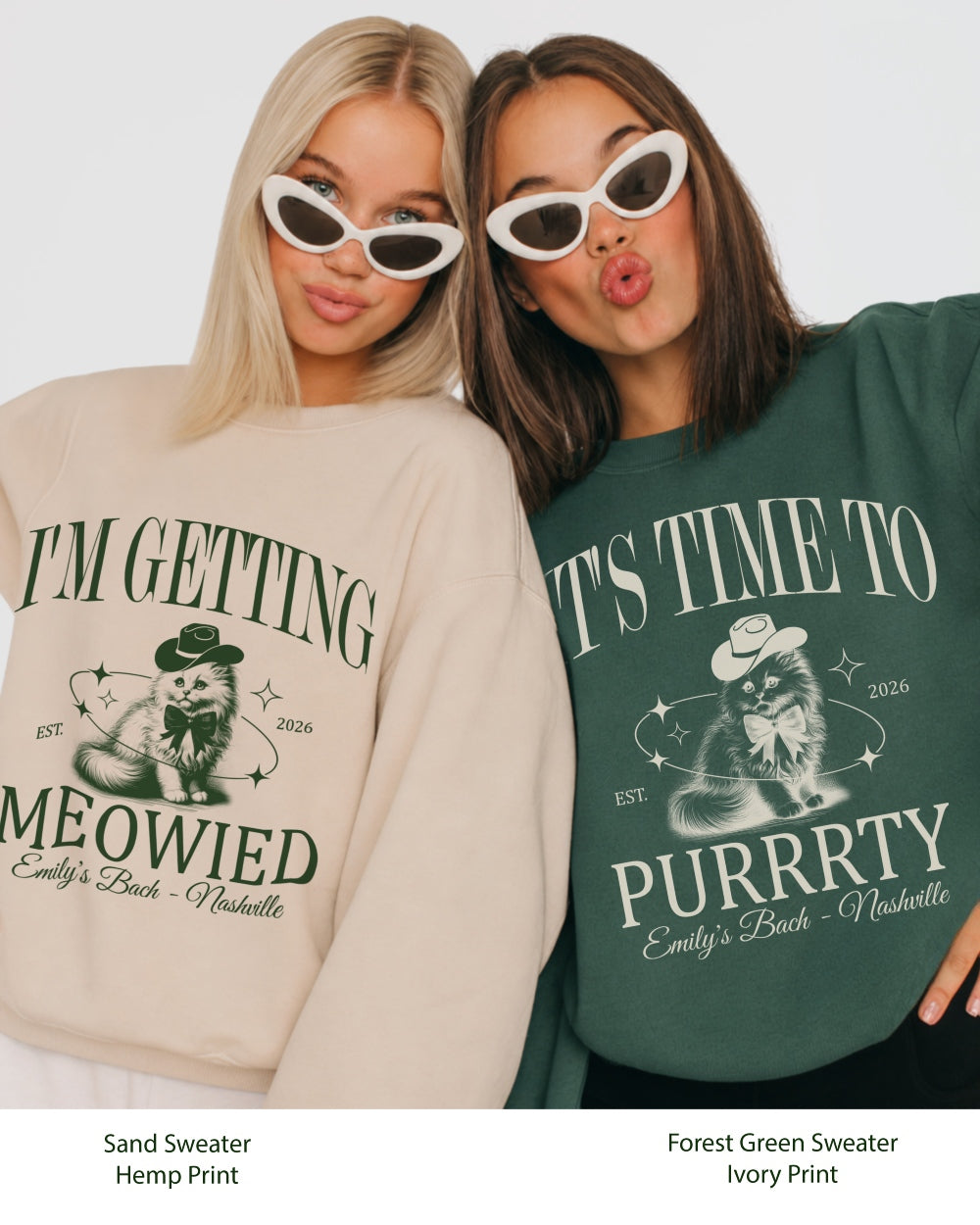 I'm Getting Meowied Bow Sweatshirt Forest Green