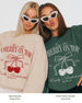 She's The Cherry On Top Sweatshirt Forest Green