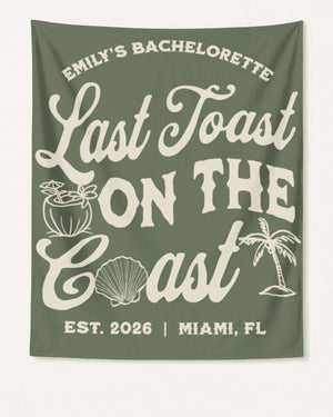 Last toast on the coast - text Banner Moss