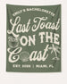Last toast on the coast - text Banner Moss