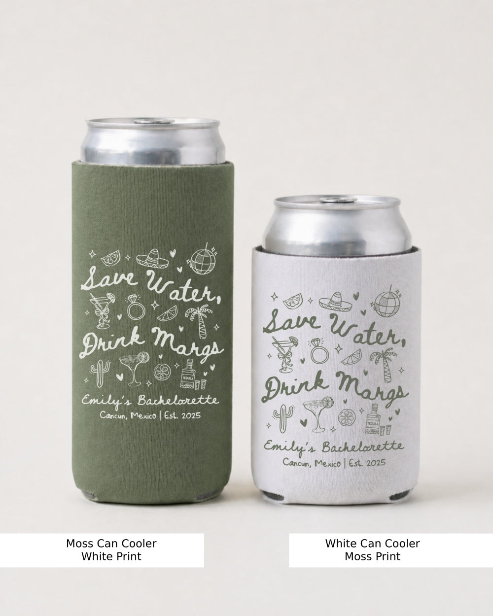 Save Water Drink Margs Can Cooler Moss