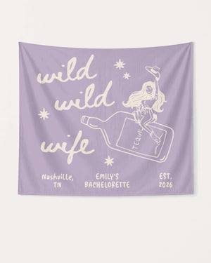Wild Wild Wife Cowgirl Tequila Banner Orchid