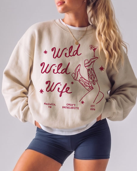 Personalized Wild Wild Wife sweatshirt for a country bachelorette weekend and cowgirl bride outfit