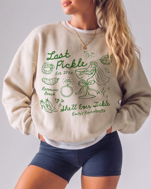 Same Pickle Forever & Last Pickle She'd Ever Tickle Sweatshirt Sand