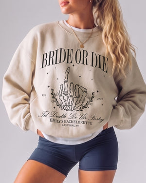 Bride or Die, Ride or Die Sweatshirt Sand