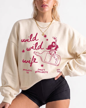 Wild Wild Wife Cowgirl Tequila Sweatshirt