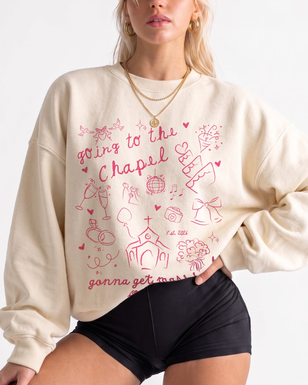 Going To The Chapel Sweatshirt