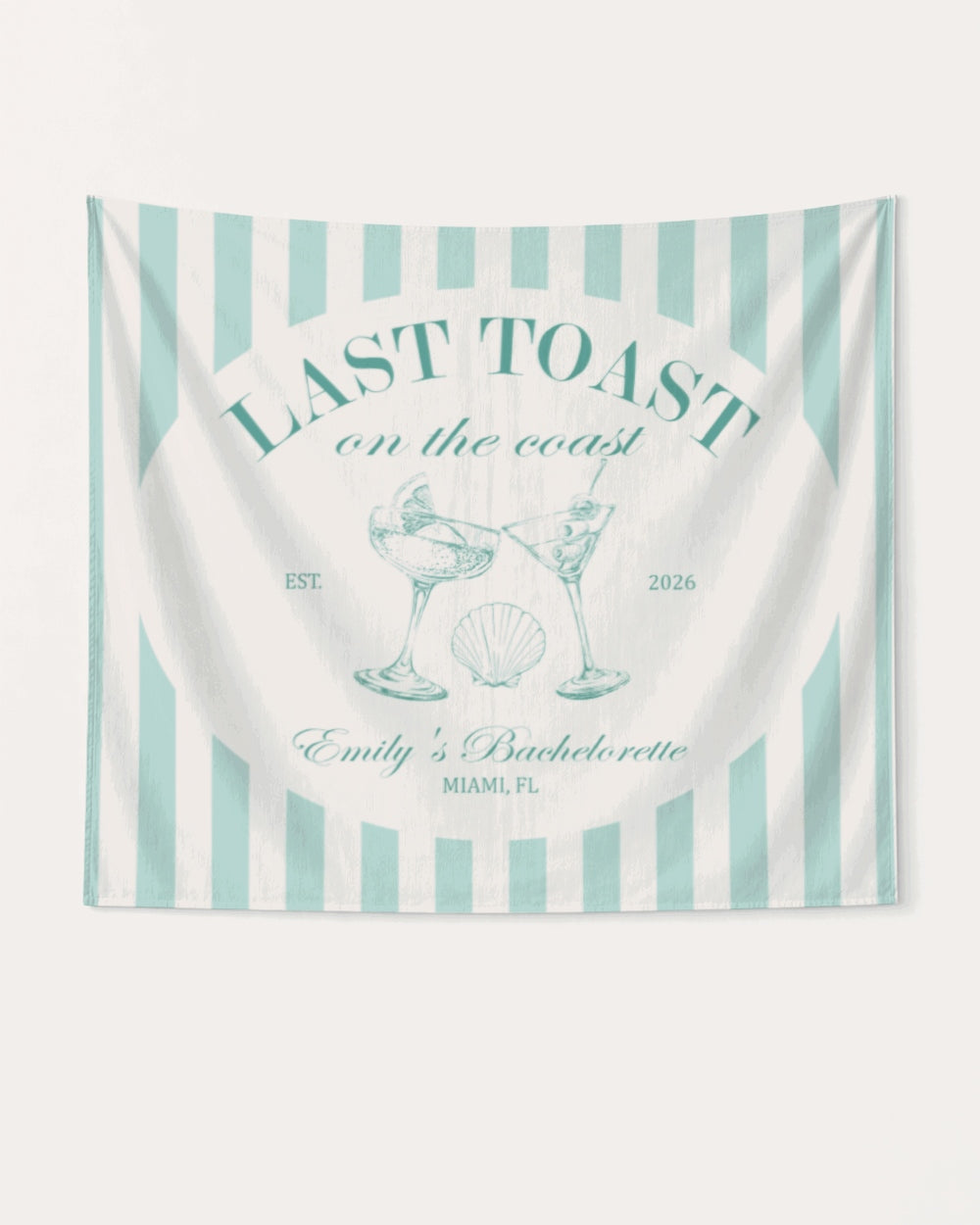 Last Toast on The Coast Banner Soft Teal