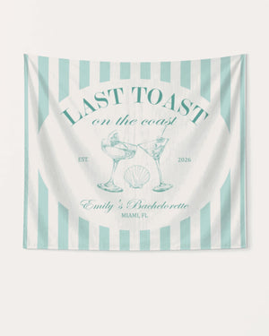 Last Toast on The Coast Banner Soft Teal