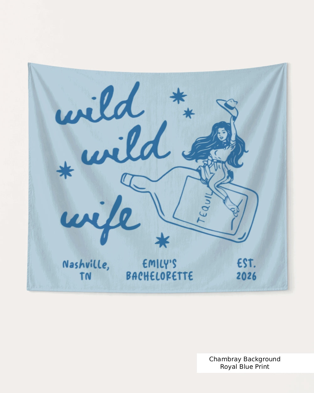 Wild Wild Wife Cowgirl Tequila Banner