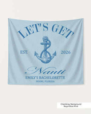 Let's Get Nauti Banner