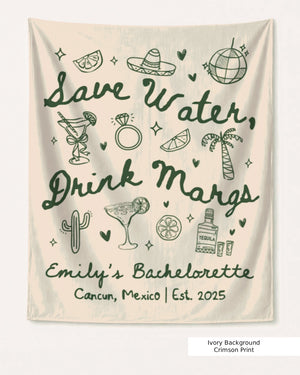 Save Water Drink Margs Banner