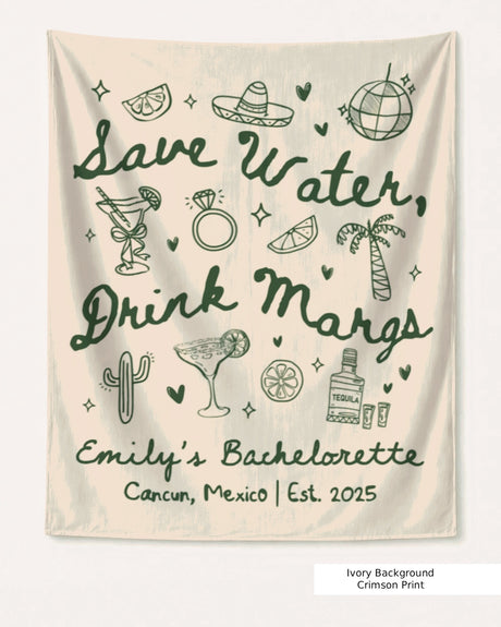 Save Water Drink Margs Banner