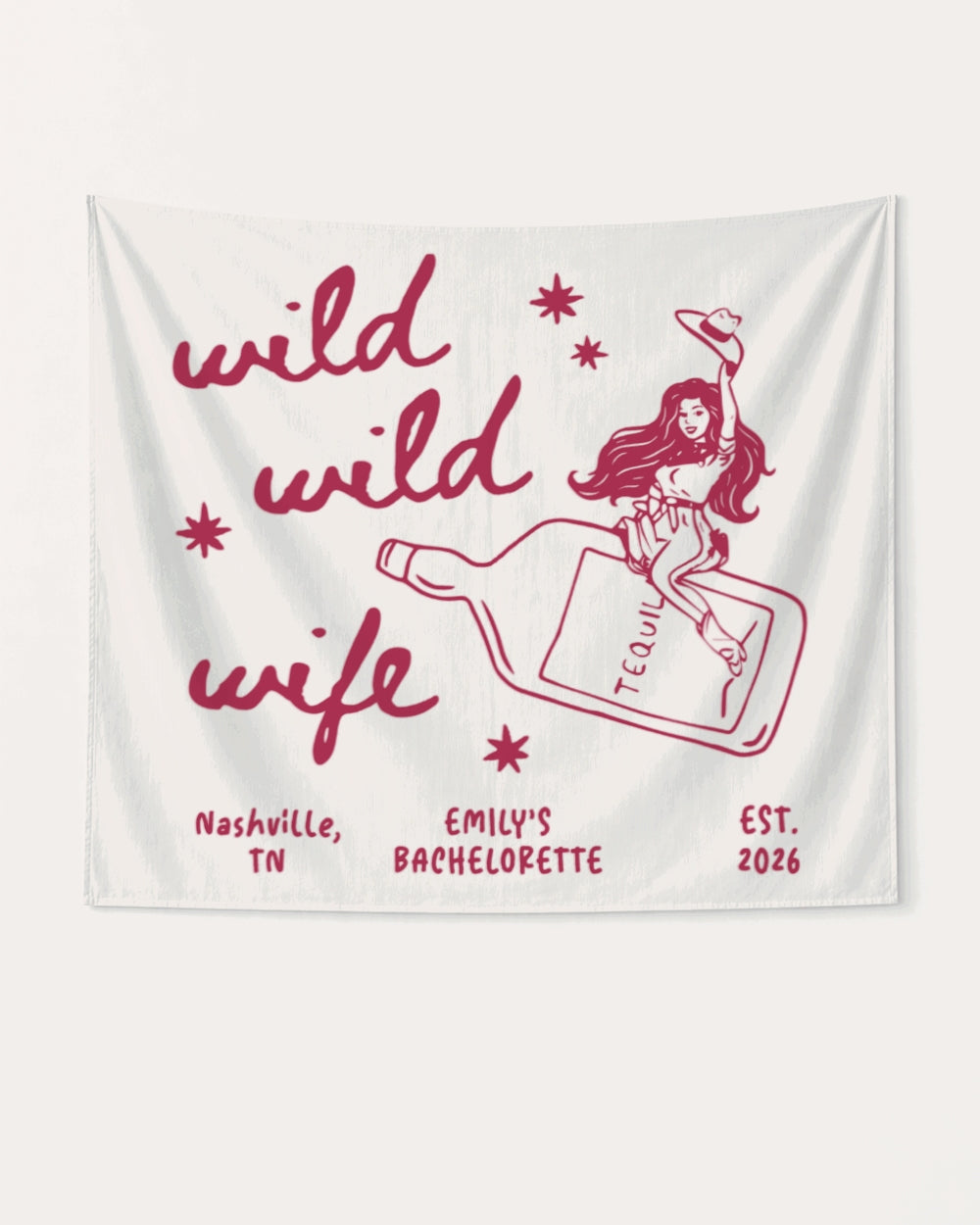 Wild Wild Wife Cowgirl Tequila Banner White