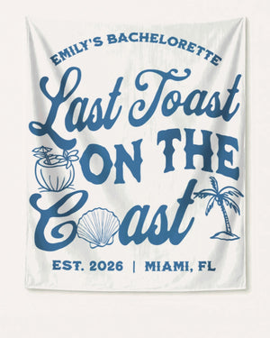 Last toast on the coast - text Banner White