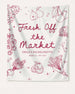 Fresh Off the Market Banner White