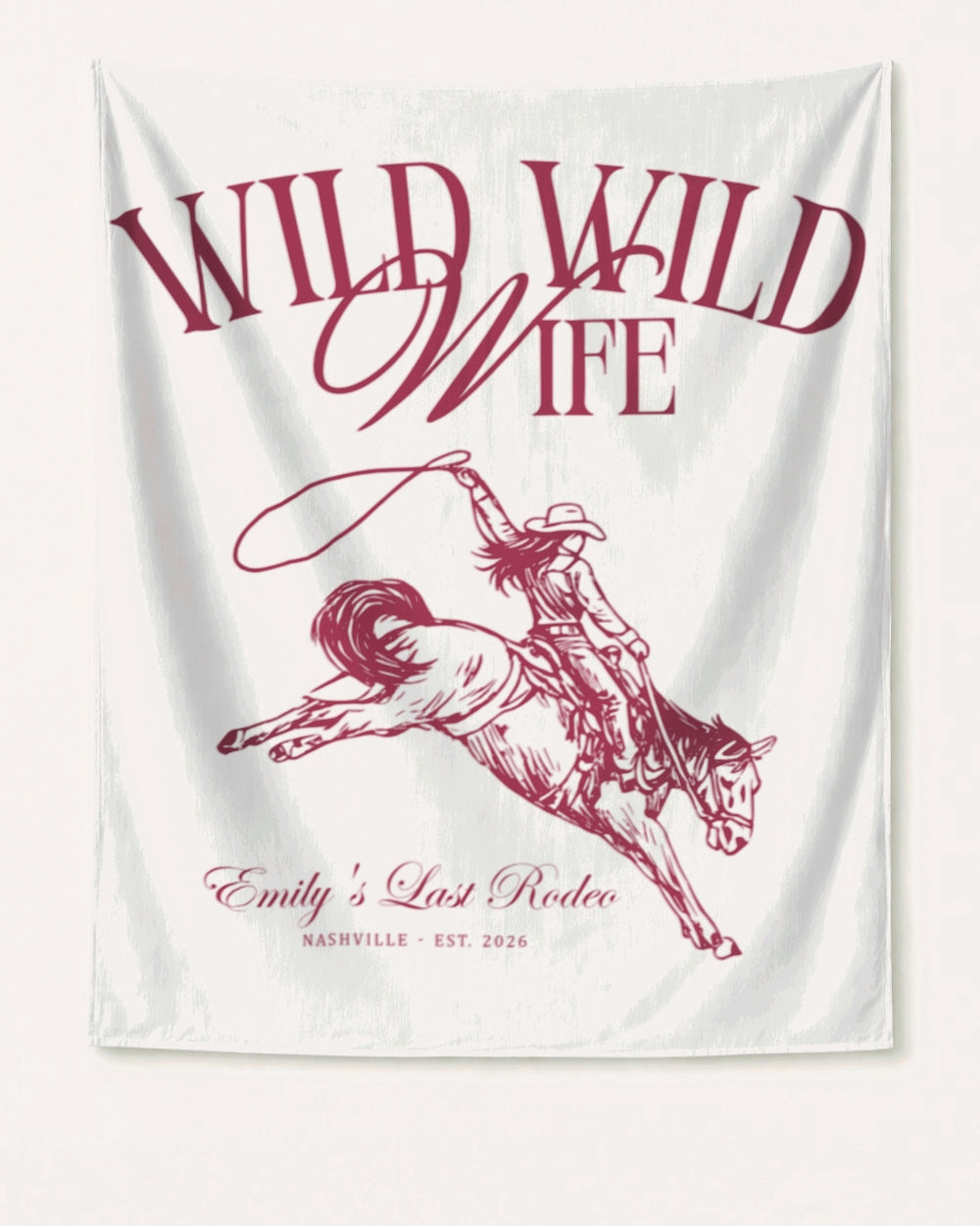 Gift idea for the bride: Wild Wild Wife bachelorette banner with vintage cowgirl illustration and script lettering. Personalized with bride name, destination city, and year for her last rodeo weekend.