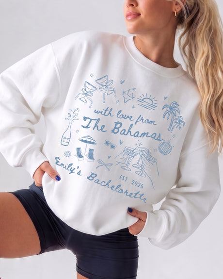 With Love from The Bahamas Sweatshirt Custom Bahamas sweatshirt for beach bachelorette parties and bridal crew outfits