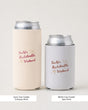 Bachelorette Weekend Can Cooler White