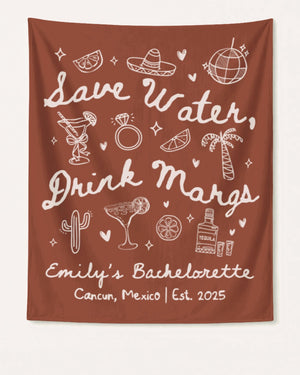 Save Water Drink Margs Banner Yam