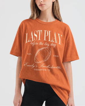 Last Play Before the Big Day - Football T-Shirt Yam