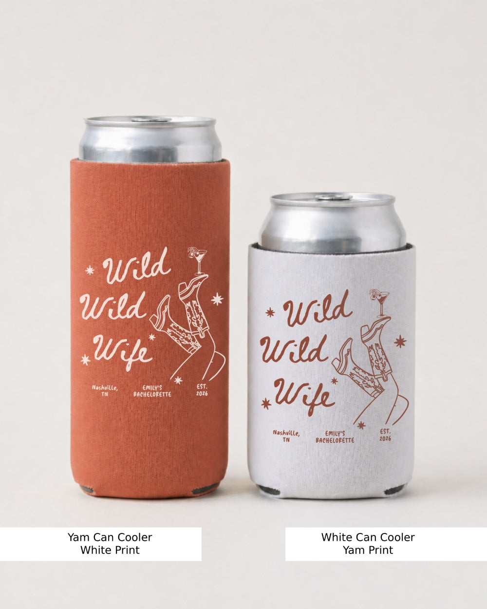 Wild Wild Wife DID000083 Can Cooler Yam