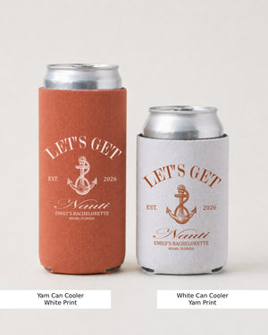 Let's Get Nauti Can Cooler Yam