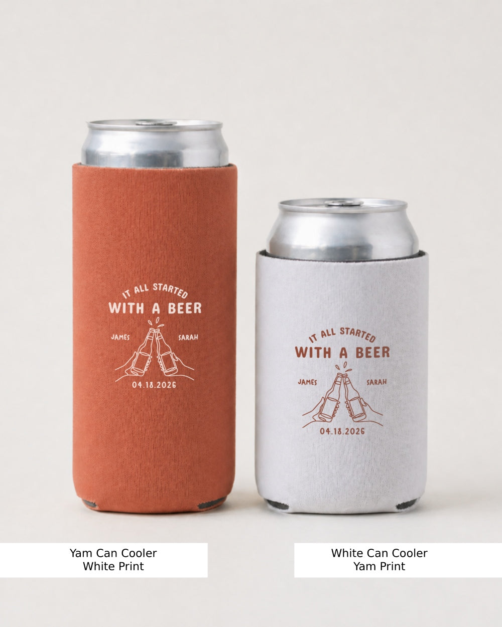It all started with a beer Can Cooler